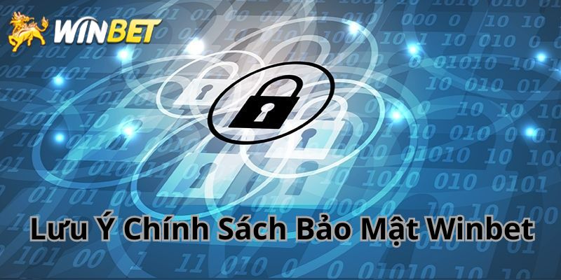 Chính sách bảo mật Winbet